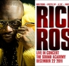 Rick Ross Live in Concert